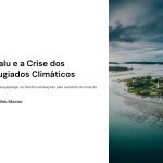 1 Tuvalu e a Crise dos Refugiados Climaticos